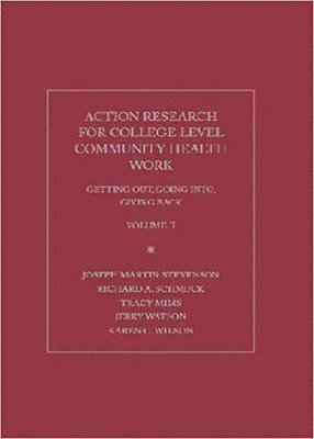 Action Research for College Community Health Works 1