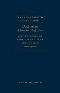 bokomslag Mary Elizabeth Braddon's Belgravia