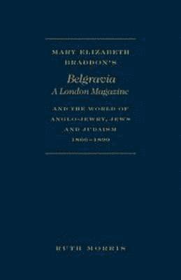 bokomslag Mary Elizabeth Braddon's Belgravia