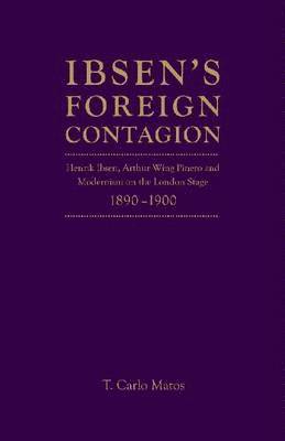 Ibsen's Foreign Contagion 1