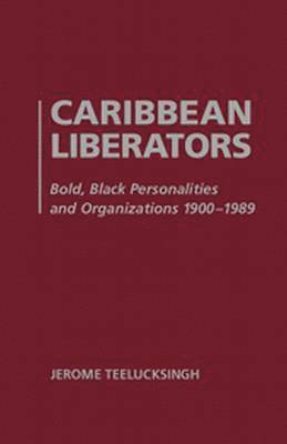 bokomslag Caribbean Liberators