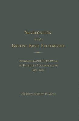 bokomslag Racism and The Baptist Bible Fellowship