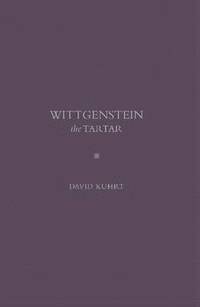 bokomslag Wittgenstein the Tartar