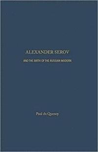 bokomslag Alexander Serov and the Birth of the Russian Modern