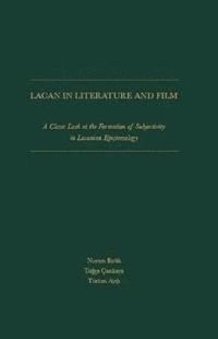 bokomslag Lacan in Literature and Film