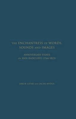 The Enchantress of Words, Sounds and Images 1