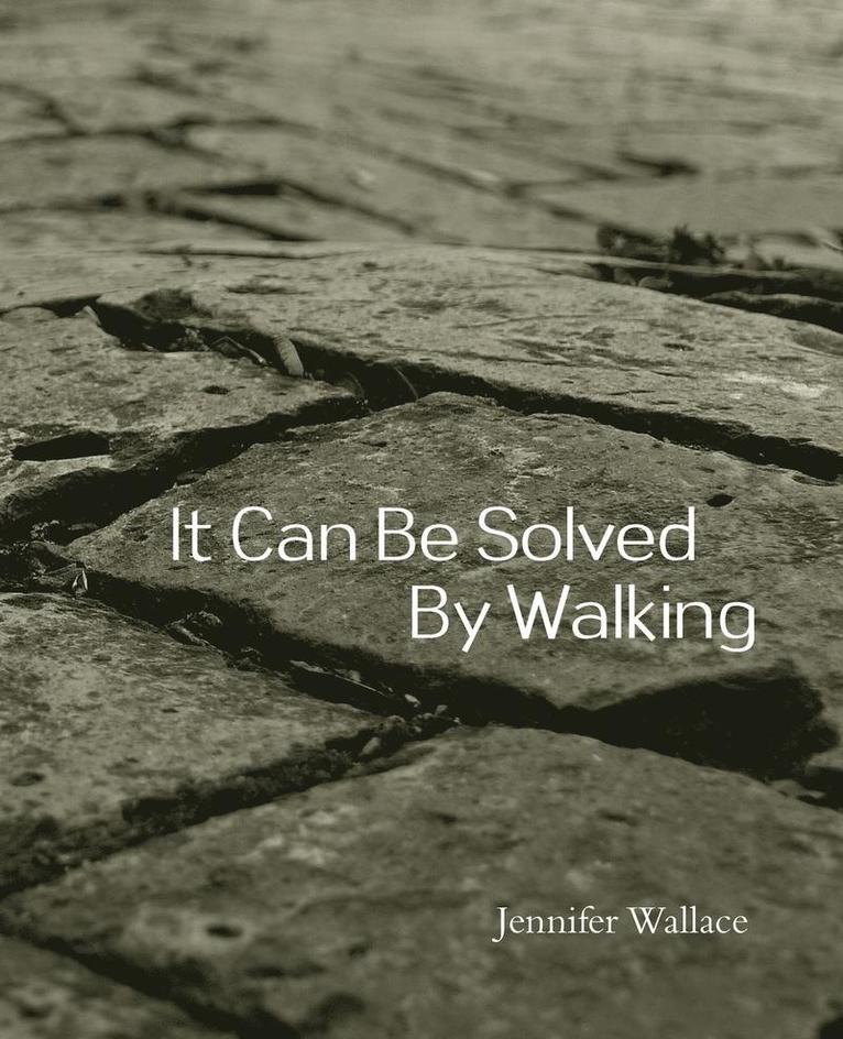 It Can Be Solved by Walking 1