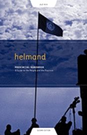bokomslag Helmand Provincial Handbook: A Guide to the People and the Province