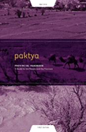 bokomslag Paktya Provincial Handbook: A Guide to the People and the Province