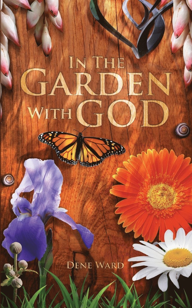 In the Garden with God 1