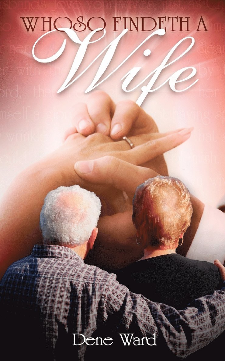 Dene Ward - Whoso Findeth a Wife, Häftad