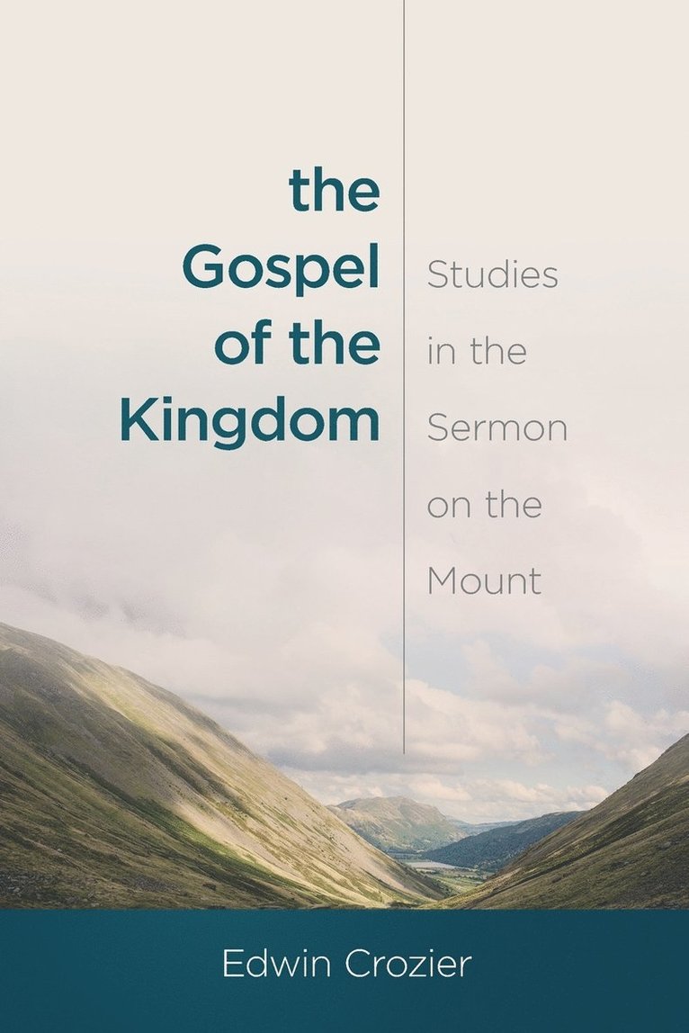 The Gospel of the Kingdom 1