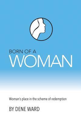 Born of a Woman 1