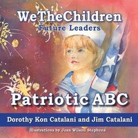 bokomslag WeTheChildren, Patriotic ABC