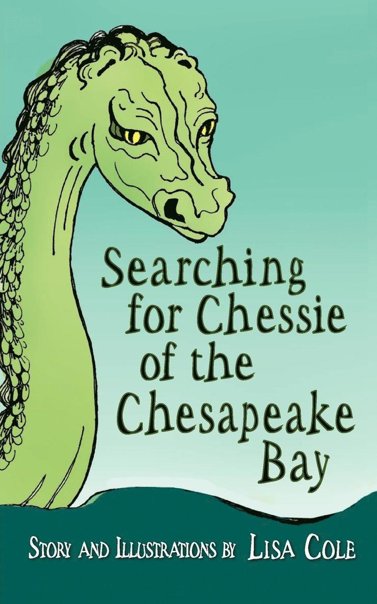 Lisa Cole - Chessie of the Chesapeake Bay, Häftad