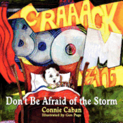 Don't Be Afraid of the Storm 1