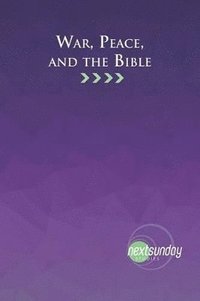bokomslag War, Peace, and the Bible