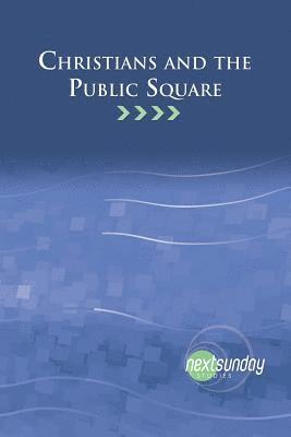 Christians and the Public Square 1