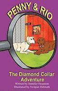 Jennifer Swanson - Penny and Rio: The Diamond Collar Adventure, Häftad
