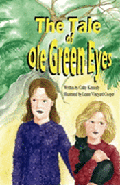 The Tale of Ole Green Eyes 1