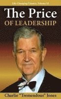 Charlie Tremendous Jones - The Price of Leadership, Häftad