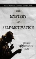 Charlie Tremendous Jones - The Mystery of Self-Motivation, Häftad