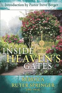 bokomslag Inside Heaven's Gates: A Nineteenth-Century Classic Retold