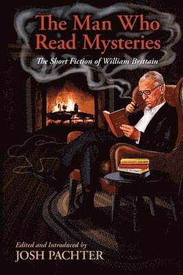 William Brittain - Man Who Read Mysteries, Häftad