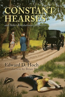 Edward D Hoch, Edward D. Hoch - Constant Hearses and Other Revolutionary Mysteries, Häftad