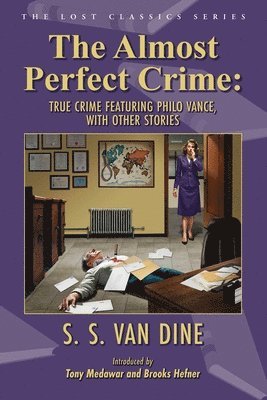 S S Van Dine, Tony Medawar, Brooks Hefner - Almost Perfect Crime, Häftad