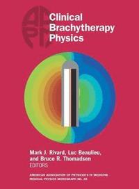 bokomslag Clinical Brachytherapy Physics
