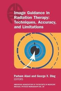 bokomslag Image Guidance in Radiation Therapy