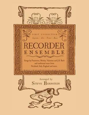 Steve Bernstein - Recorder Ensemble, Häftad