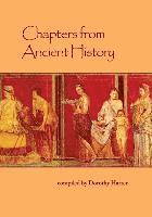 Dorothy Harrer, Dorothy Harrer - Chapters from Ancient History, Häftad