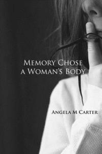 bokomslag Memory Chose a Woman's Body