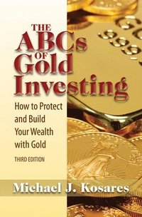 bokomslag ABCs of Gold Investing