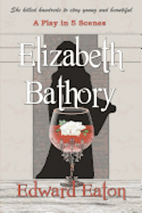 bokomslag Elizabeth Bathory