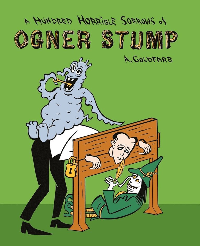 A Hundred Horrible Sorrows of Ogner Stump 1