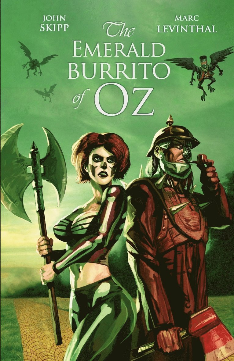 The Emerald Burrito of Oz 1