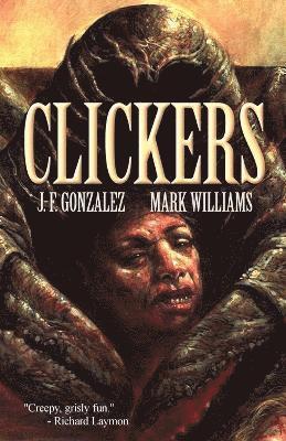 J F Gonzalez, Mark Williams - Clickers, Häftad