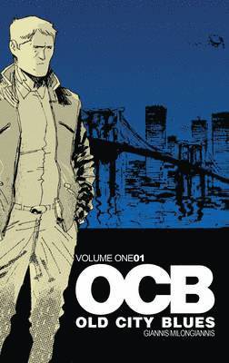 Giannis Milonogiannis, Rebecca Taylor - Old City Blues, Inbunden