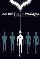 Fabien Vehlmann - Last Days of an Immortal, Inbunden