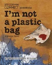 bokomslag I'm Not a Plastic Bag