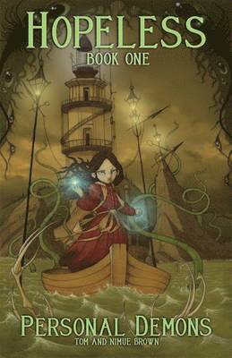 Nimue Brown, Tom Brown - Hopeless, Maine Volume 1: Personal Demons, Inbunden