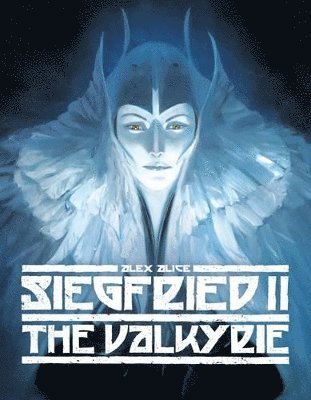 Alex Alice - Valykrie, Inbunden