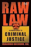 Raw Law 1