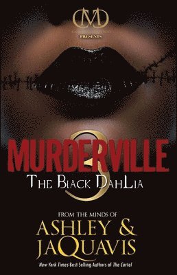 Ashley &. Jaquavis - The Black Dahlia, Häftad