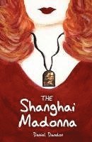 The Shanghai Madonna 1