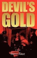 Devil's Gold 1