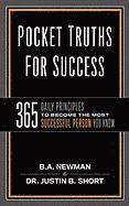 bokomslag Pocket Truths for Success: 365 Daily Principles to Become the Most Successful Person You Know